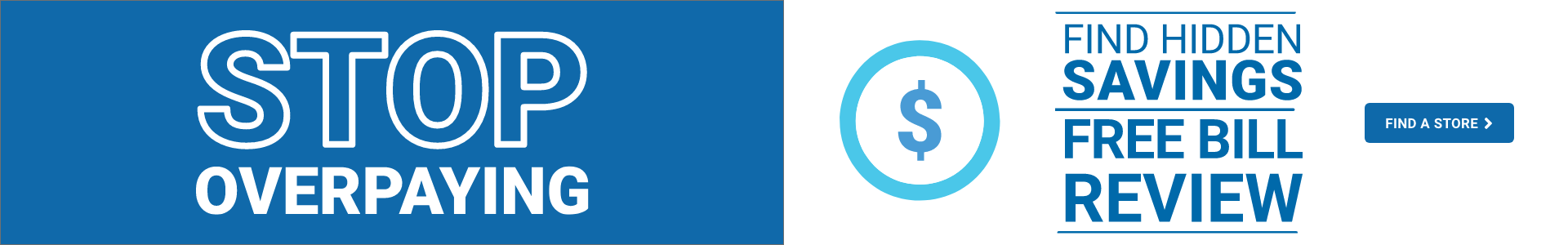 Free bill review, find a store