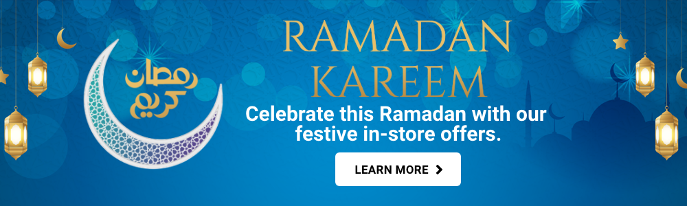 Celebrate this Ramadan with our festive in-store offers - Learn more