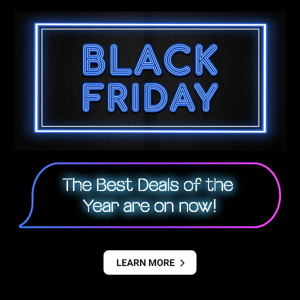 Learn more about Black Friday deals