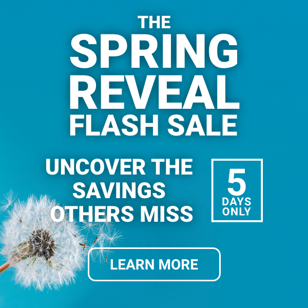 Learn more about The Spring Reveal Flash sale deals